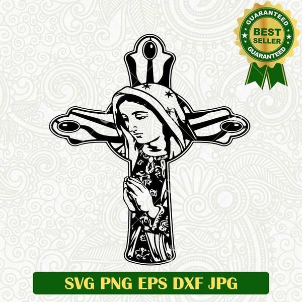 Mary Mother of Jesus Cross SVG, Virgin Mary Svg – Lightberty