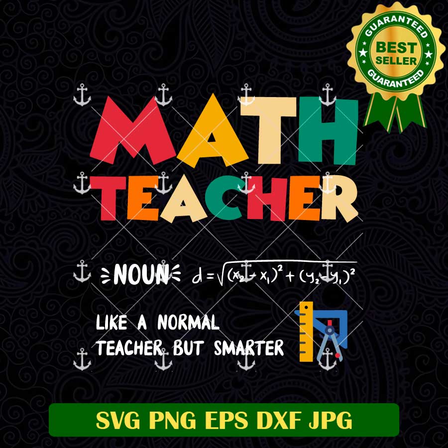 Math Teacher Definition Svg, Funny Smart Educator Svg, Geek Formula Hu ...