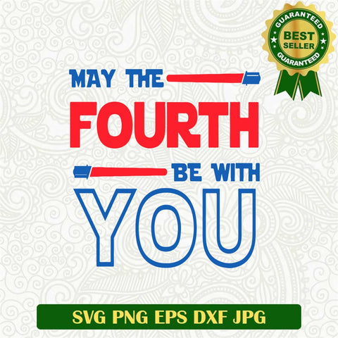 May The Fourth Be With You Svg