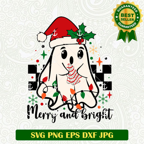 Merry And Bright cute Ghost SVG