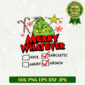 Merry Whatever Grinch SVG, Grinch SVG, Christmas SVG – Lightberty