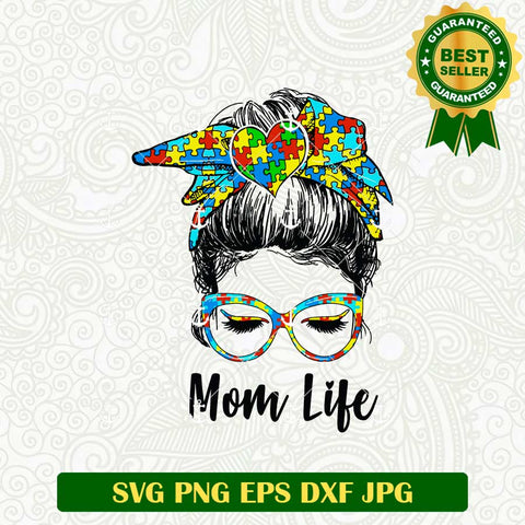 Mom Life Autism SVG File