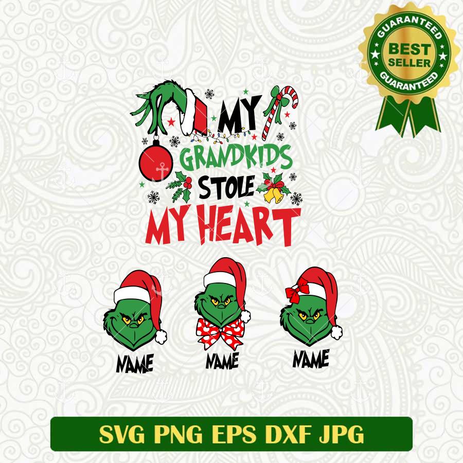 My Grandkids Stole My Heart Grinch SVG