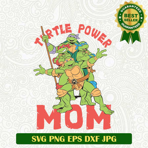 Ninja Turtle Mom Power SVG, Ninja Turtle SVG PNG