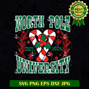 North Pole University Est 1824 SVG