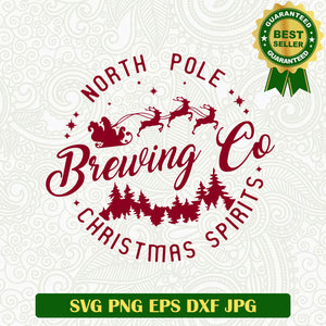 North pole brewing Co Christmas Spirits SVG, Christmas North Pole SVG PNG