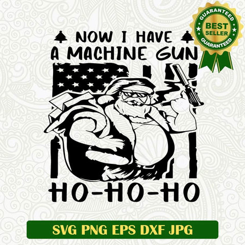 Now I Have A Machine Gun SVG