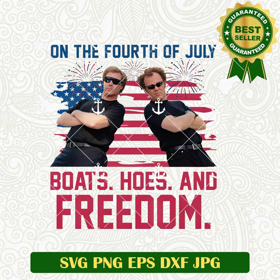 On The Fourth Of July Boats Hoes And Freedom Png