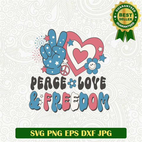 Peace Love And Freedom Svg