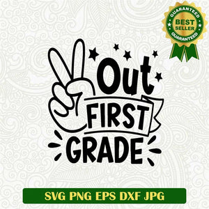 Peace Out Grade One SVG