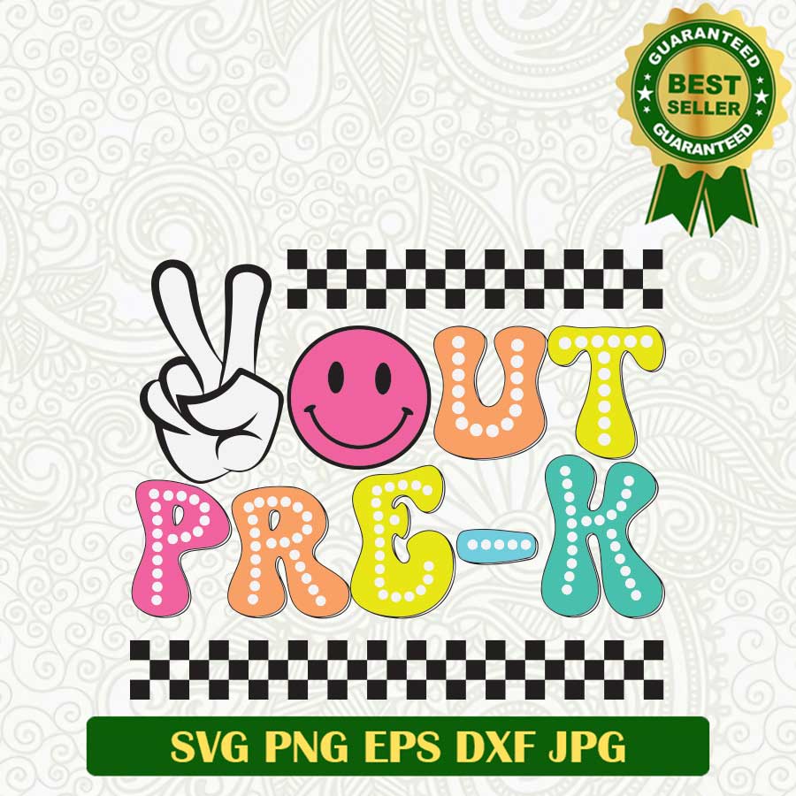 Peace Out Pre K Smile Face SVG, School out SVG, Graduate Pre K SVG