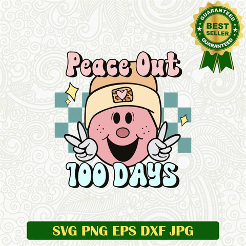 Peace out 100 Days Smile Svg