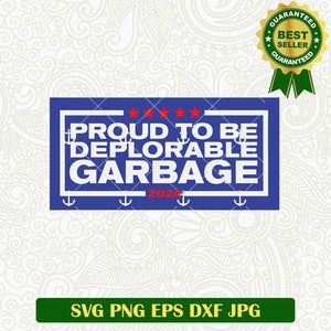 Proud To Be Deplorable Garbage SVG