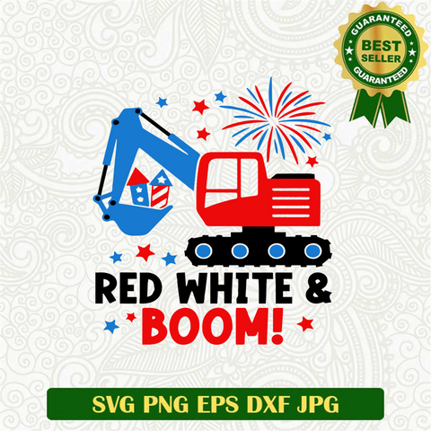 Red White And Boom 4th of July Svg
