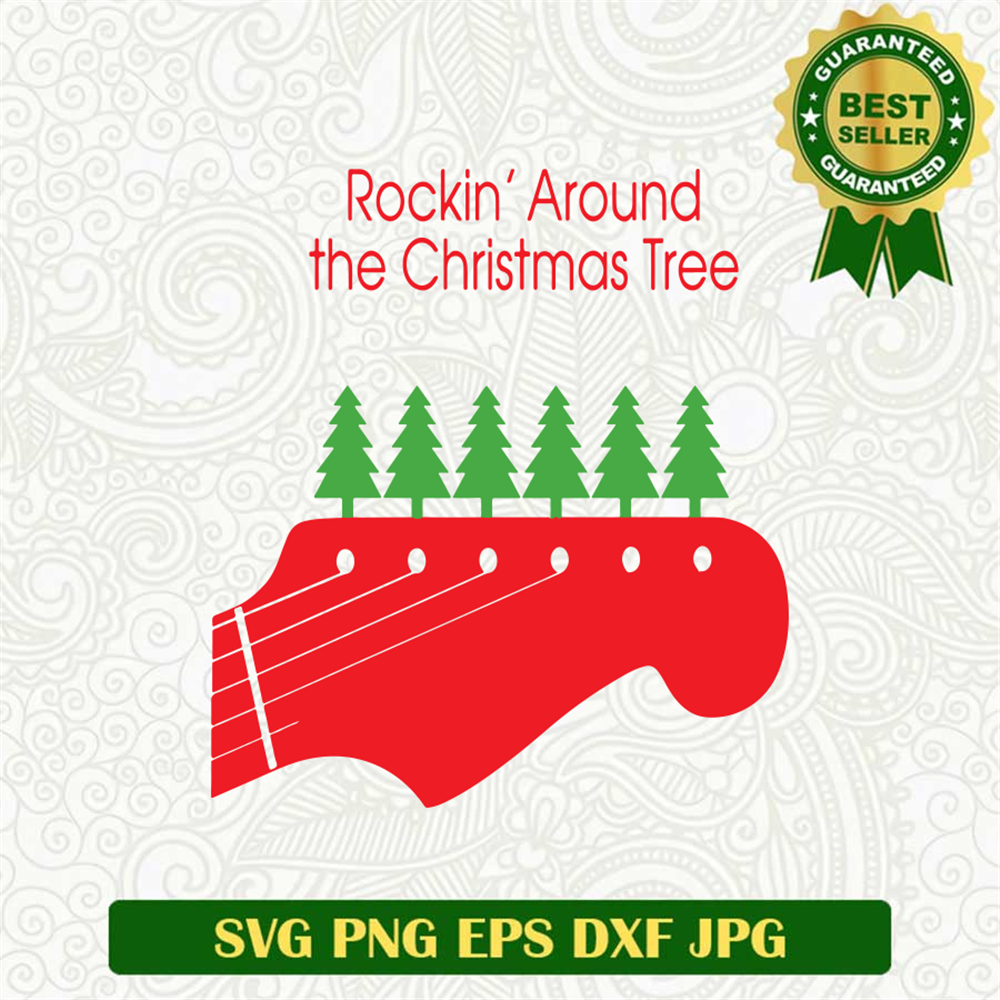 Rockin' Around the Christmas Tree SVG