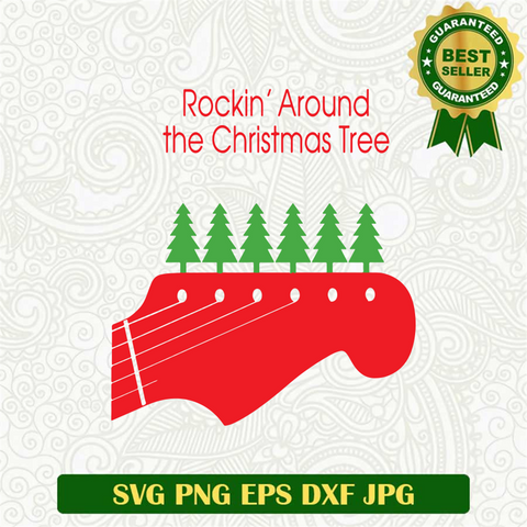 Rockin' Around the Christmas Tree SVG
