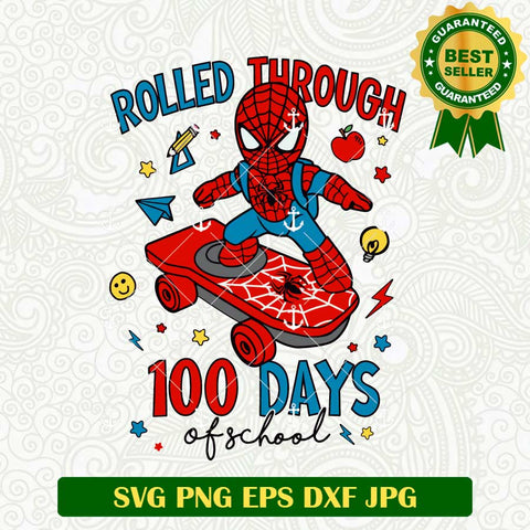 Rolled Through 100 Days Of School SVG