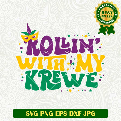 Rollin With My Krewe Mardi Gras SVG