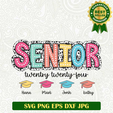 Senior 2024 SVG, Senior Twenty Twenty Four SVG PNG