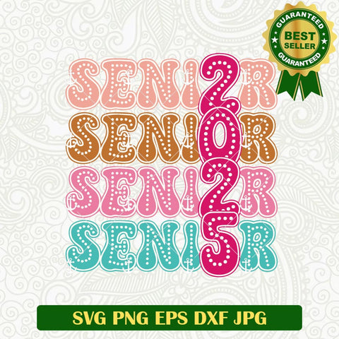 Senior 2025 SVG file