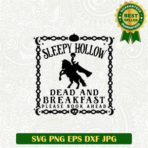 Sleepy Hollow Dead and Breakfast SVG