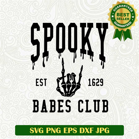 Spooky Babes Club EST 1629 SVG