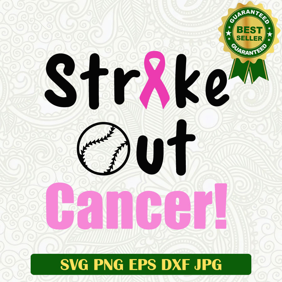 Strike Out Breast Cancer BaseBall SVG, Strike Out Cancer SVG PNG