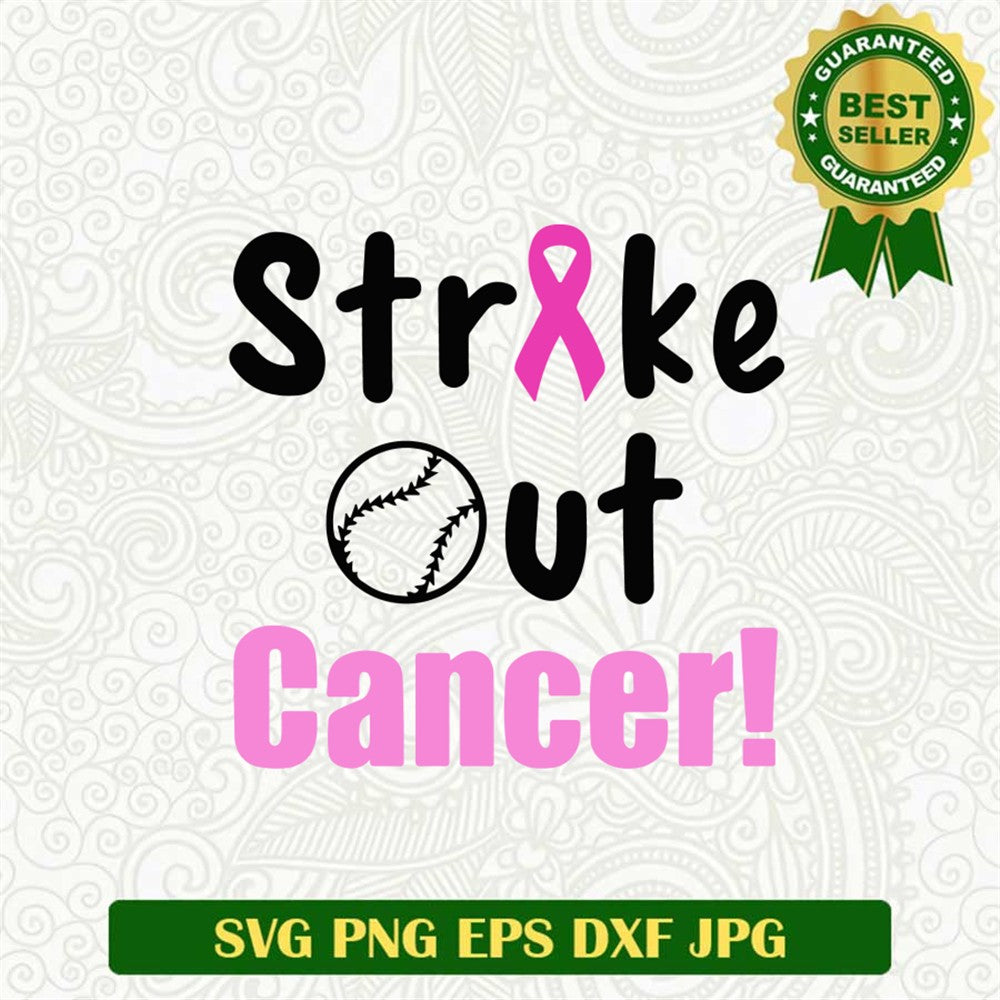 Strike Out Cancer Svg