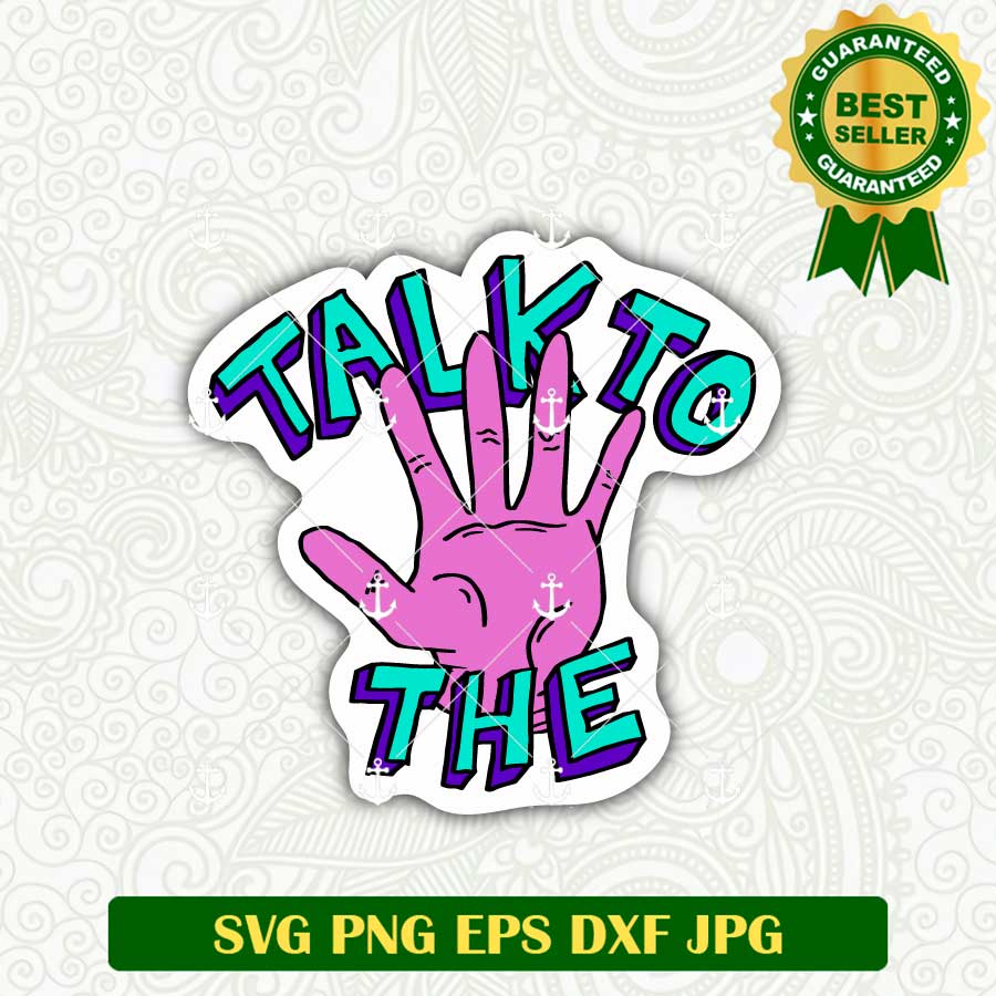 Talk To The Hand SVG