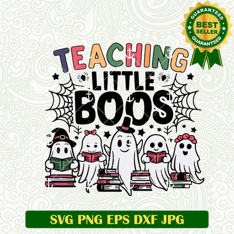 Teaching Little Boos SVG