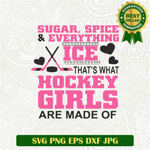 That's What Hockey Girls Are Made Of SVG