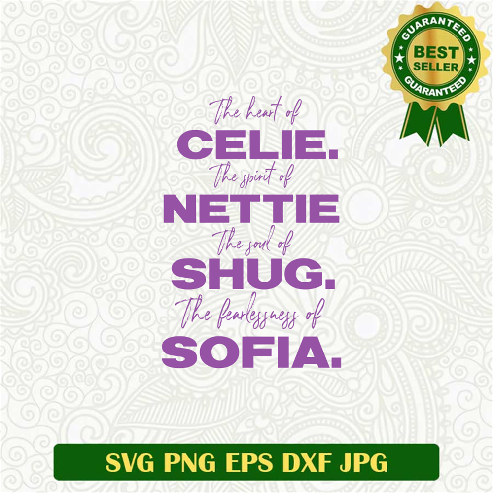 The Heart Of Celie SVG 