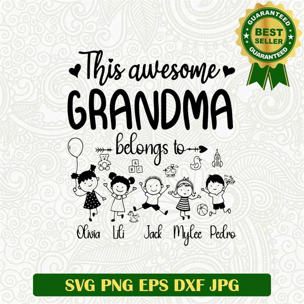 This Grandma Belong To Custom Name SVG