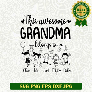 This Grandma Belong To Custom Name SVG