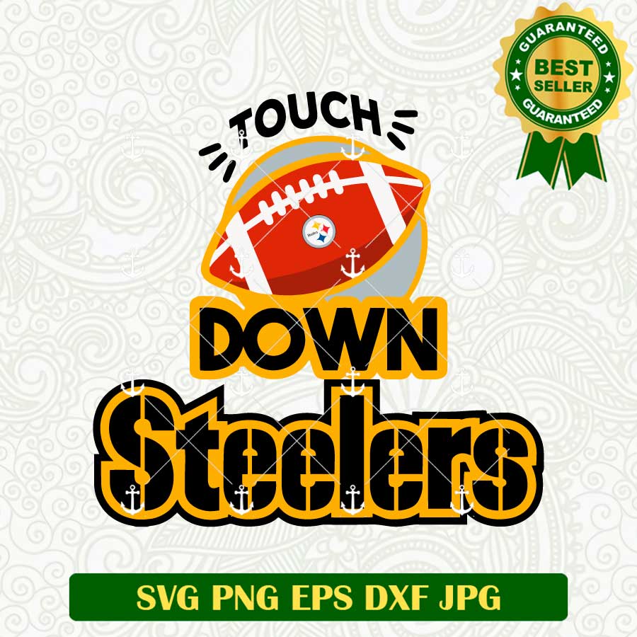 Touch Down Steelers SVG