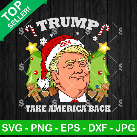 Trump Take America Back SVG