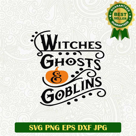 Witches Ghosts Goblins SVG