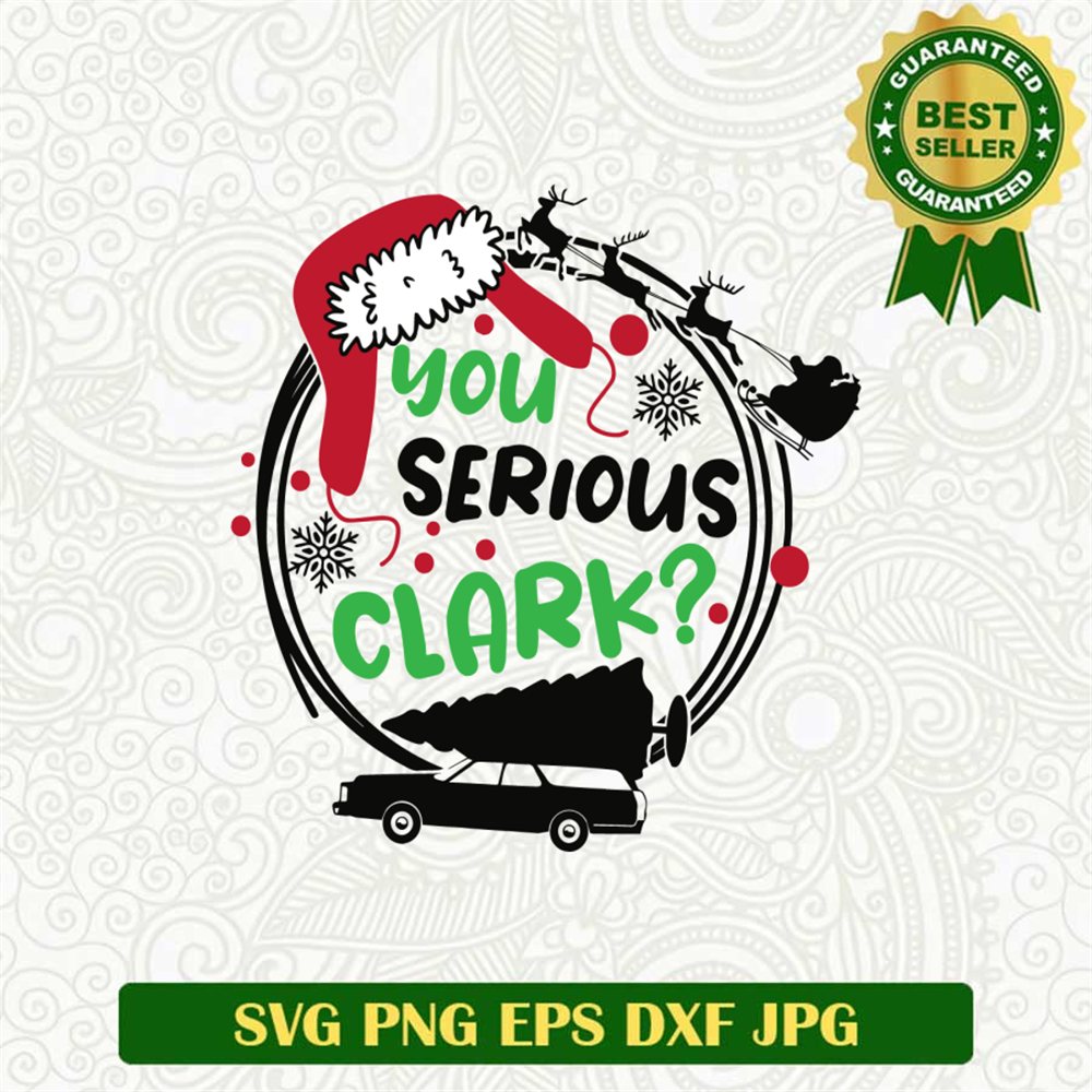 You Serious Clark SVG