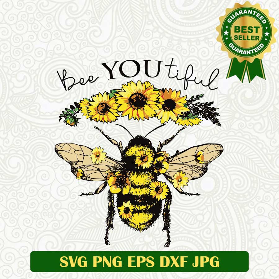 Bee you tiful SVG, Beautiful bee SVG, Bee funny quotes boho SVG PNG cut file