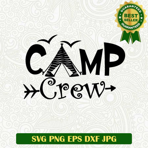 Camp crew SVG cut file, Camping crew SVG, Camping SVG