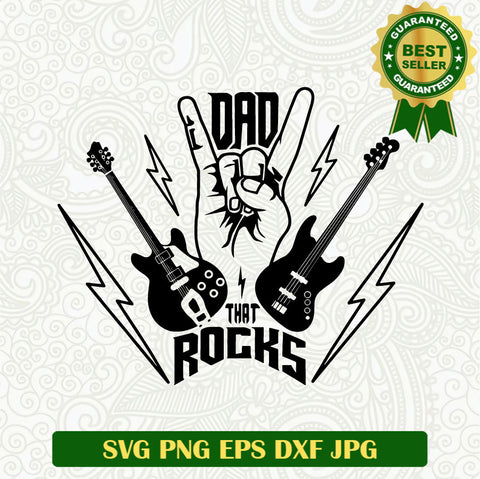 Dad that rocks Hand sign SVG, Dad rocks SVG, Guitar Rocks on SVG PNG cut file