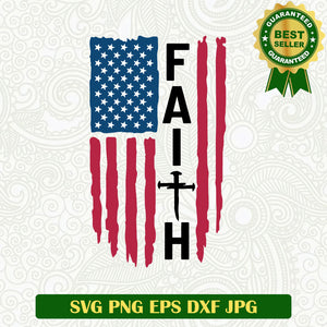 America Flag faith SVG, America Faith cross SVG, America 4th of july SVG PNG cricut