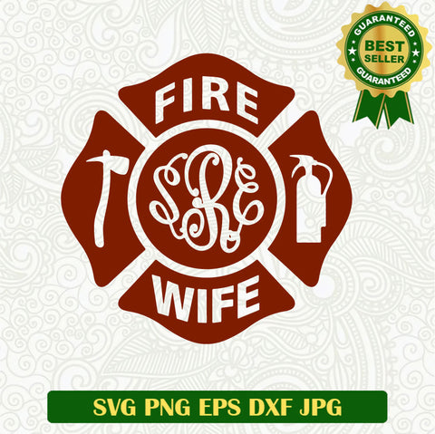 Fire wife firefighter logo SVG, Firefighter wife SVG, Firefighter SVG PNG cut file