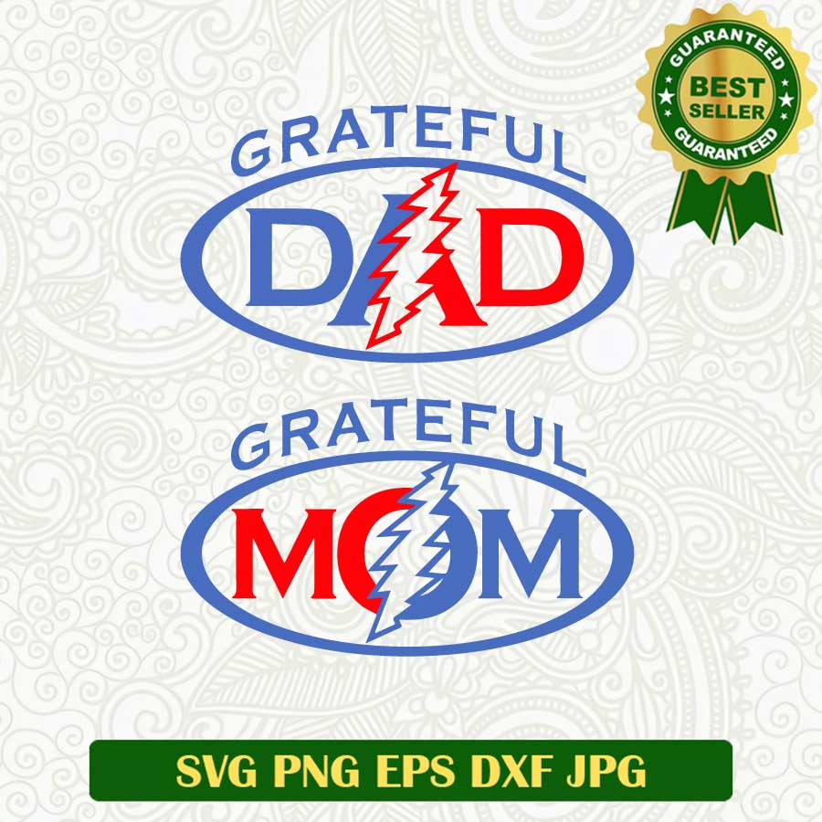 Grateful dad grateful mom SVG, Dad SVG, Family SVG cut file cricut