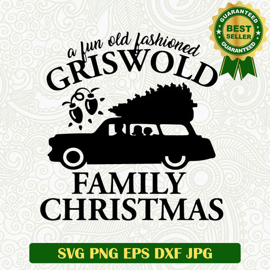 A fun old fashioned griswold family christmas SVG