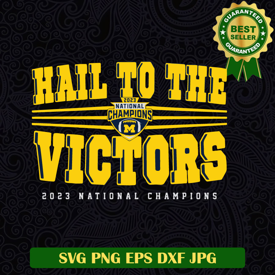 Hail to the Victors Michigan Wolverines SVG