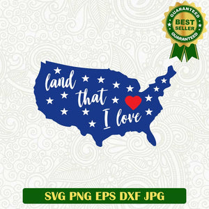 American land that i love SVG, 4th of July SVG, American independence day SVG