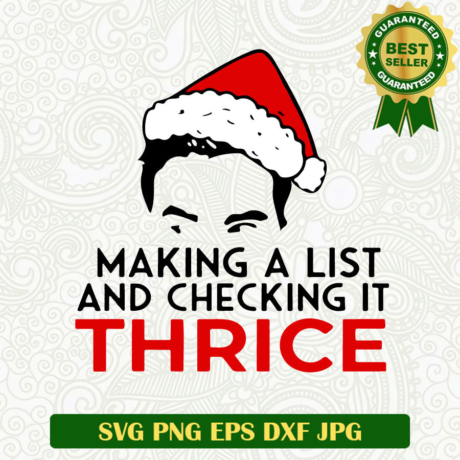 Making a list and checking it thrice SVG, Christmas vacation movie SVG, Schitt’s Creek David SVG PNG cut file