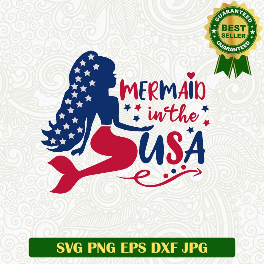 Mermaid in the USA SVG, Mermaid 4th of July SVG, Usa 4th of July SVG