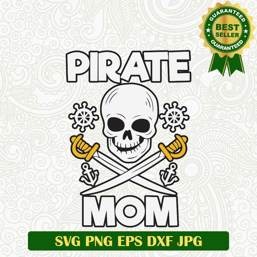 Pirate mom Skull SVG, Pirate mom SVG, Mother's Day SVG PNG cut file